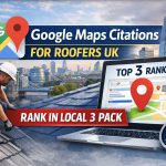 Google Maps Citations for Roofers UK 2 Google Maps Citations for Roofers UK