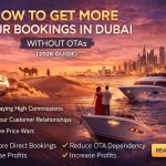 How to Get More Tour Bookings in Dubai Without OTAs 6 How to Get More Tour Bookings in Dubai Without OTAs