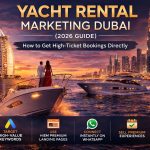 Yacht Rental Marketing Dubai 2026 7 Yacht Rental Marketing Dubai 2026