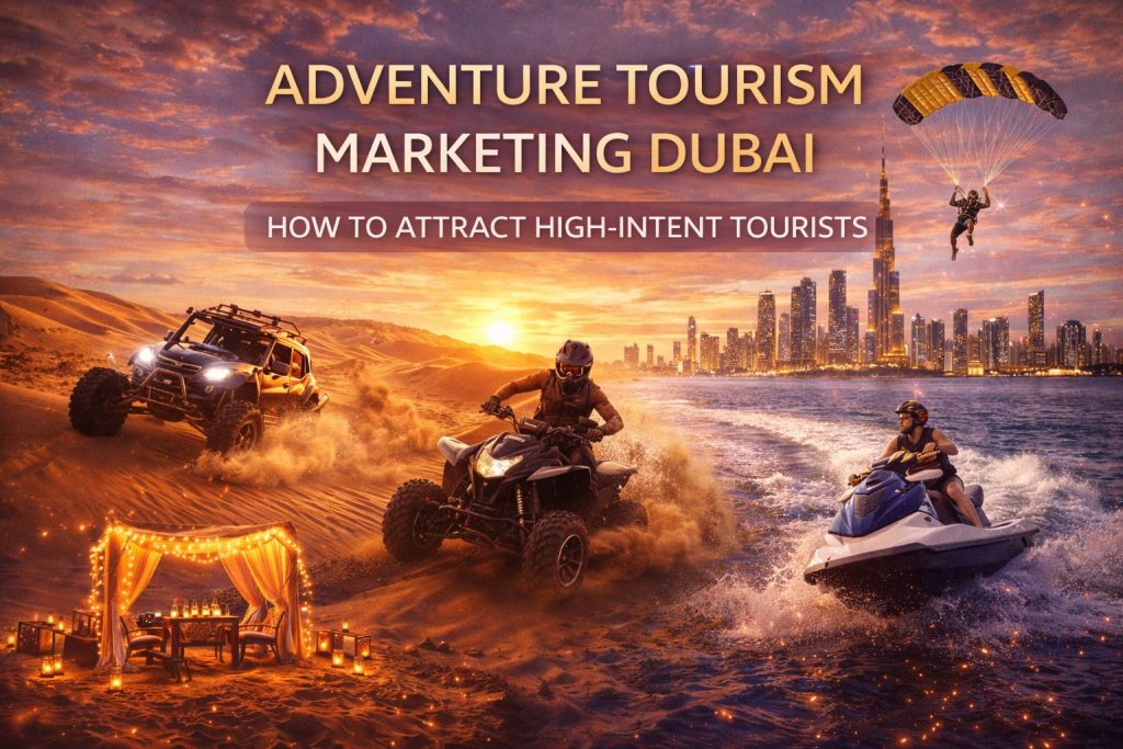 Adventure Tourism Marketing Dubai 